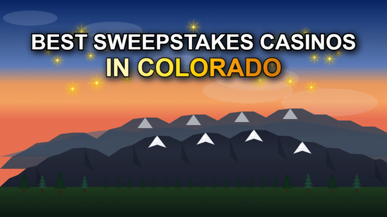 Stylized view of the Rocky Mountains in Colorado with text 'best sweepstakes casinos in Colorado'