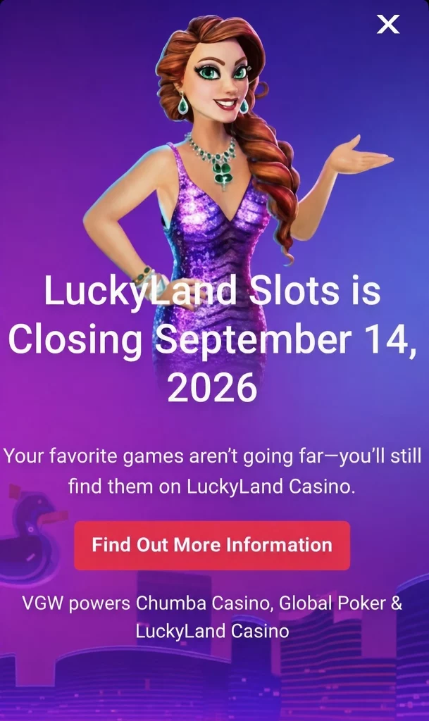 LuckyLand Slots player notice stating the brand is closing September 14, 2026 and pointing players to LuckyLand Casino for games.